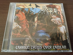 The Wolves Of Avalon - Carrion Crows Over Camlan