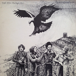 Traffic – When The Eagle Flies ( USA ) LP