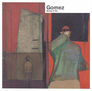 Gomez – Bring It On ( USA )