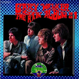 Gary Walker & The Rain – Album No. 1 -68 (?)