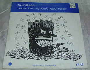 Виниловая пластинка Billy Bragg - Talking With The Taxman About Poetry