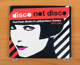 Сборник - Disco Not Disco (Post Punk, Electro & Leftfield Disco Classics 1974-1986) (Европа, Strut)