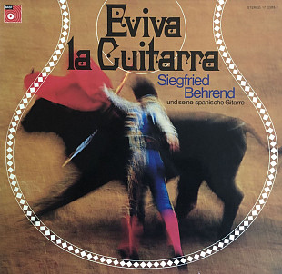 Siegfried Behrend - “EvivaLa Guitarra“