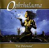 Ophthalamia - Via Dolorosa 2LP