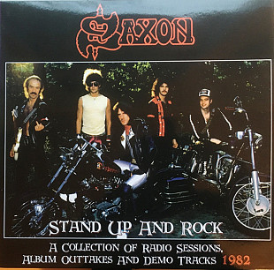 Saxon – Stand Up And Rock - A Collection Of Radio Sessions, Album Outtakes And Demo Tracks 1982 -19