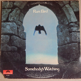 Rare Bird – Somebody's Watching (Polydor – PD 6502, US) EX/EX+