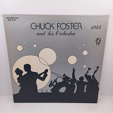 Chuck Foster & His Orchestra – At The Blackhawk 1944-45 Broadcasts From Chicago LP 12" (Прайс 38015)