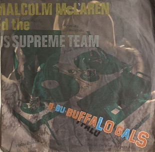 Malcolm McLaren And The World's Famous Supreme Team