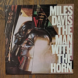 Miles Davis – The Man With The Horn LP 12", произв. Czechoslovakia