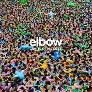 Elbow – Giants Of All Sizes