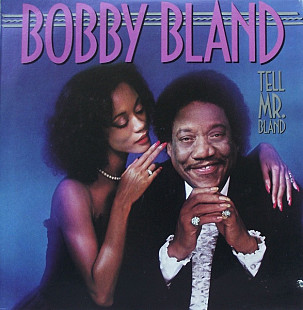 Bobby Bland – Tell Mr. Bland