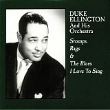 Duke Ellington And His Orchestra – Stomps Rags & The Blues I Love To Sing -19