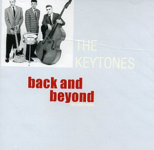 The Keytones – Back And Beyond - The Early Years Vol. 1 -07