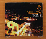 Сборник - In Ya Mellow Tone (Япония, Goon Trax)