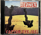 Rednex – 1994 Cotton Eye Joe [Germany ZYX Music – ZYX 7380-8]