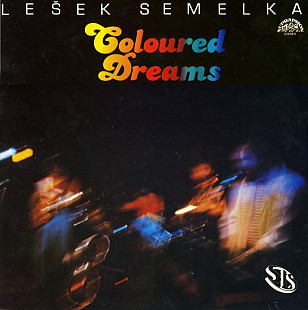 Lesek Semelka - Coloured Dreams ( Czechoslovakia ) Blues Rock, Prog Rock LP