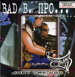 Bad Balance - Bad B. Про...* ‎– Чисто Про... ( Gala Records ‎– GL 10184, Moon Records )