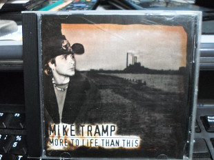 Mike Tramp – More To Life Than This
