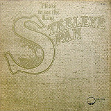 Steeleye Span ‎– Please To See The King (made in USA)