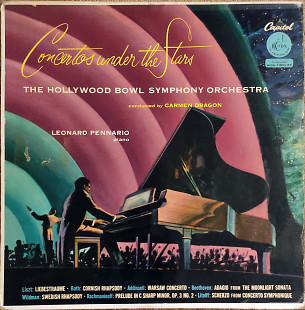 Leonard Pennario, The Hollywood Bowl Symphony Orchestra, Carmen Dragon – Concertos Under The Stars