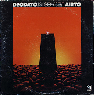 DEODATO/AIRTO «In Concert»