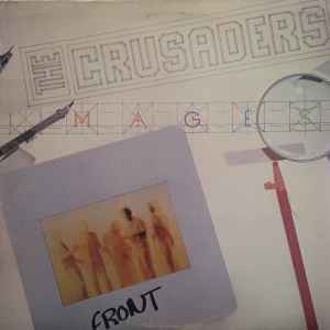 The Crusaders ‎– Images (made in USA)