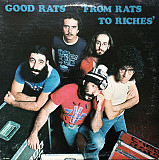 Good Rats ‎– From Rats To Riches (made in USA)