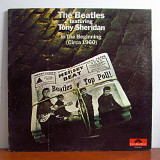 The Beatles Featuring Tony Sheridan – In The Beginning (Circa 1960)
