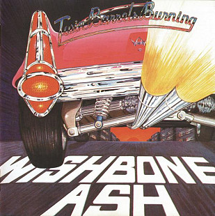 Wishbone Ash ‎– Twin Barrels Burning