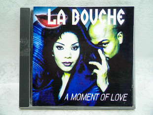 CD диск La Bouche – A Moment Of Love