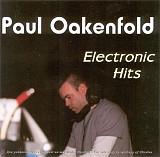 Paul Oakenfold – Electronic Hits