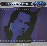 Soul Ballet – DeLuxe Collection
