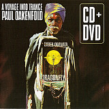 Paul Oakenfold ‎– A Voyage Into Trance ( Hypnotic ‎– CLP 1594-2 )(CD + DVD ) Remastered ( USA )