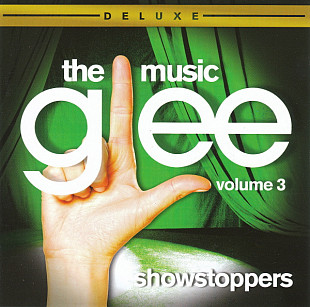 Glee Cast – Glee: The Music, Volume 3 Showstoppers