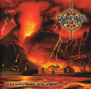 Burning Point – Salvation By Fire