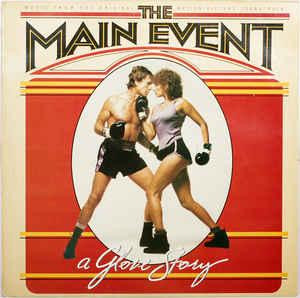 Barbra Streisand ‎+ The Four Seasons + Mike Melvoin + Loggins And Messinaт = The Main Event (A Glov