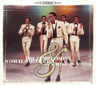 The Temptations ‎– Wish It Would Rain & In A Mellow Mood