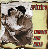 Spitfire (6) – Thrills And Kills ( Мистерия Звука – MZ 189-2, Шнур'ОК – MZ 189-2, Moon Records (2) –