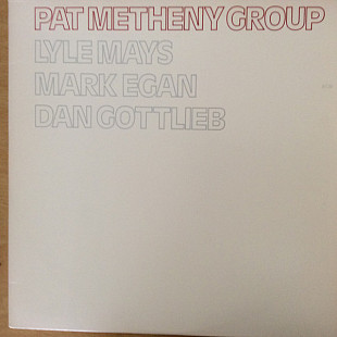 PAT METHENY GROUP «Pat Metheny Group» ℗1978