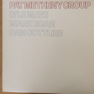 Pat Metheny Group ‎– Pat Metheny Group (made in USA)