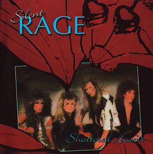 Silent Rage – Shattered Hearts