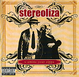 Stereoliza ‎– X-Amine Your Zippa
