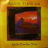 Annie Haslam ‎( Renaissance ) Under Brazilian Skies