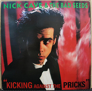 Nick Cave & the Bad Seeds - Kicking Against the Pricks