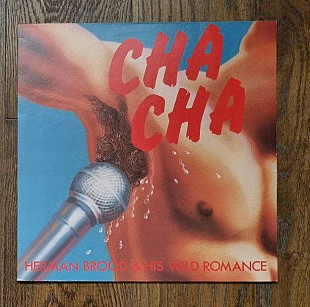 Herman Brood & His Wild Romance – Cha Cha LP 12", произв. Germany