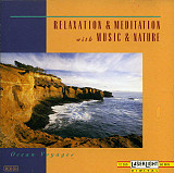 David Miles Huber – Relaxation & Meditation With Music & Nature - Ocean Voyages ( USA )