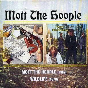 Mott The Hoople – Mott The Hoople + Wildlife