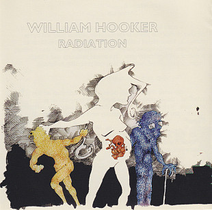 William Hooker – Radiation ( USA ) Free Jazz, Free Improvisation