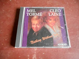 Mel Torme / Cleo Laine Nothing Without You