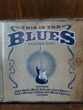 This Is The Blues - Volume one